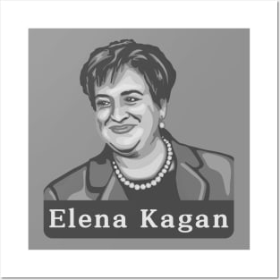 Ladies of the Supreme Court - Elena Kagan Posters and Art